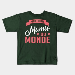 Meilleure Mamie Du Monde Kids T-Shirt